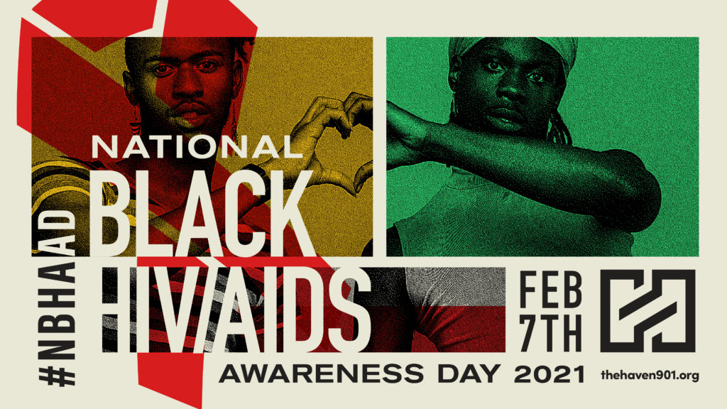 The Haven in Memphis - National Black HIV/AIDS Awareness Day